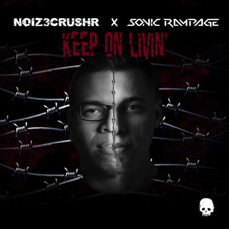 Keep on Livin' ft. Sonic Rampage cover art