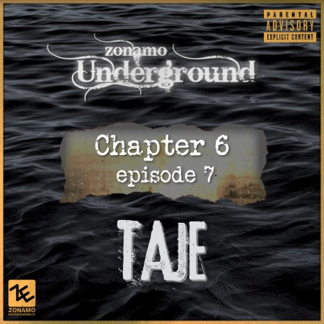 Zonamo Chapter 6 Episode 8 - Tajé - Part 2 ft. Tajé cover art