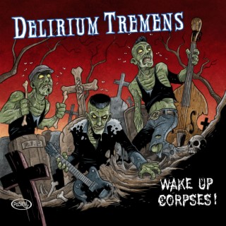Wake Up Corpses