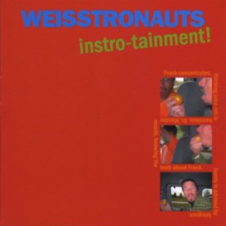 The Weisstronauts