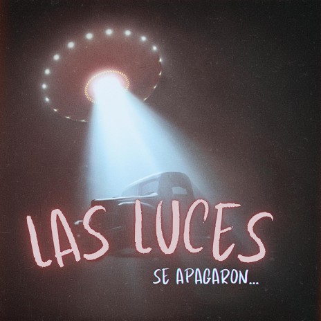 LAS LUCES SE APAGARON cover art