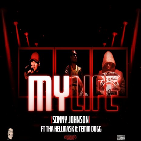 My Life ft. Sonny Johnson & Temm Dogg cover art