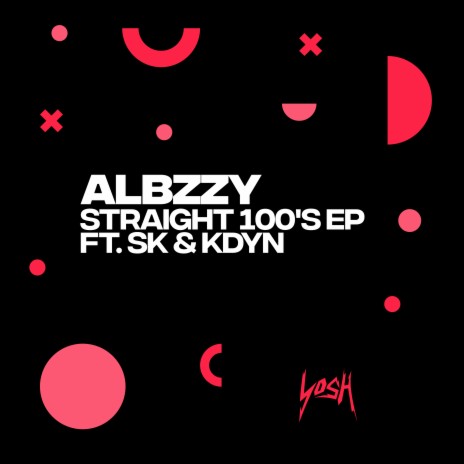 Straight 100's (VIP) ft. SK