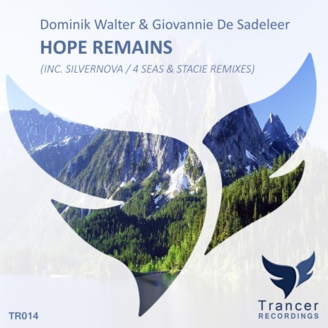 Hope Remains (4 Seas & Stacie Remix) ft. Giovannie De Sadeleer