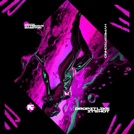 DROP IT LIKE IT'S HOT (HYPERTECHNO) ft. BASSTON