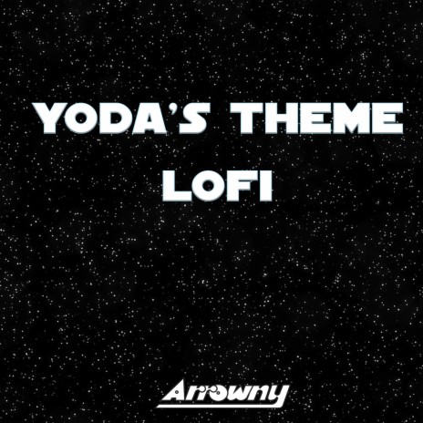 Yoda's Theme (From Star Wars: The Empire Strikes Back) (Lofi) cover art