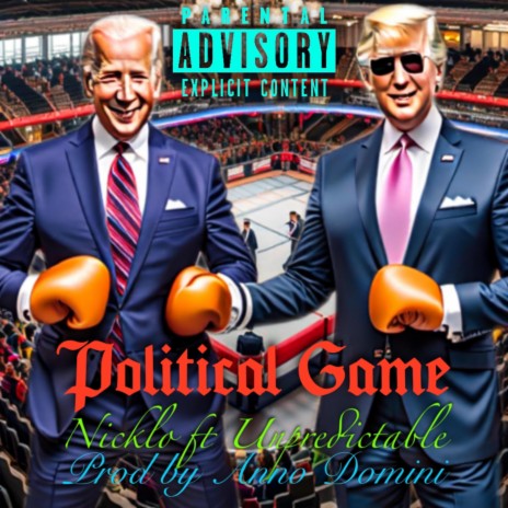 Political Game ft. Unpredictable cover art
