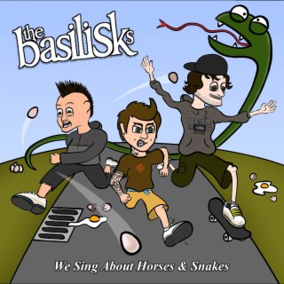 The Basilisks