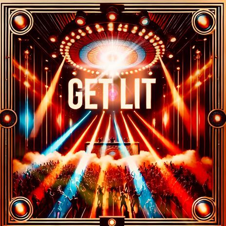 Get Lit cover art