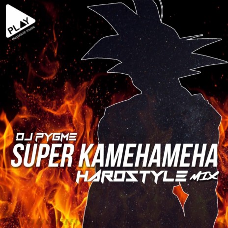 Super Kamehameha (Hardstyle Mix) cover art