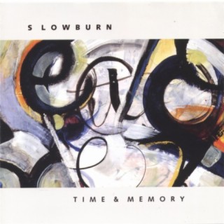 Slowburn