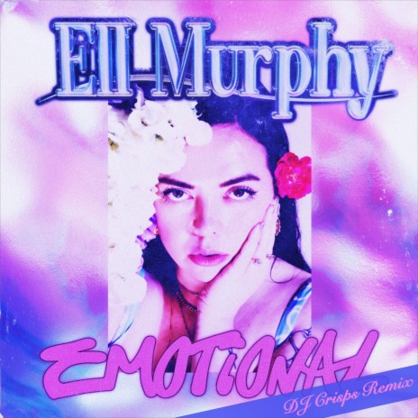 Emotional (DJ Crisps Remix) cover art