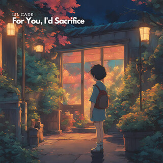 For You, I'd Sacrifice cover art