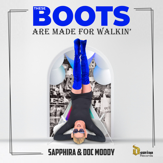 These Boots Are Made for Walkin' ft. Doc Moody cover art