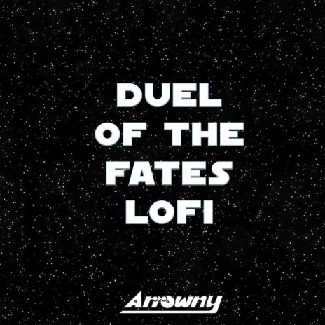 Duel of the Fates (From Star Wars: The Phantom Menace) (Lofi) cover art