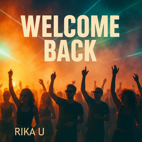 Welcome Back
