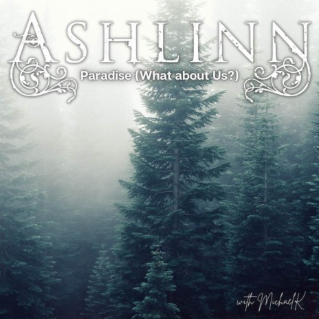 Paradise (What about Us?) ft. Michael K cover art