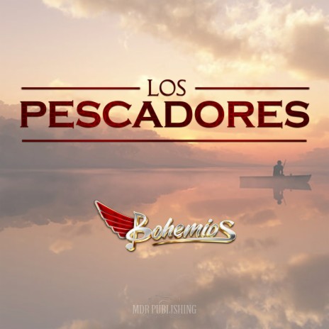 LOS PESCADORES