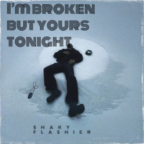 I'm Broken but Yours Tonight cover art