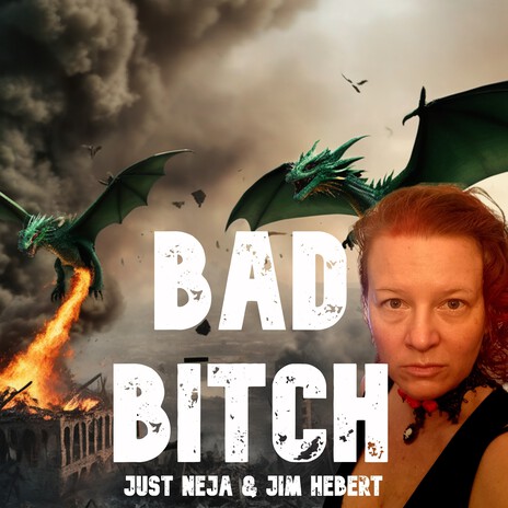 Bad Bitch ft. Jim Hebert cover art