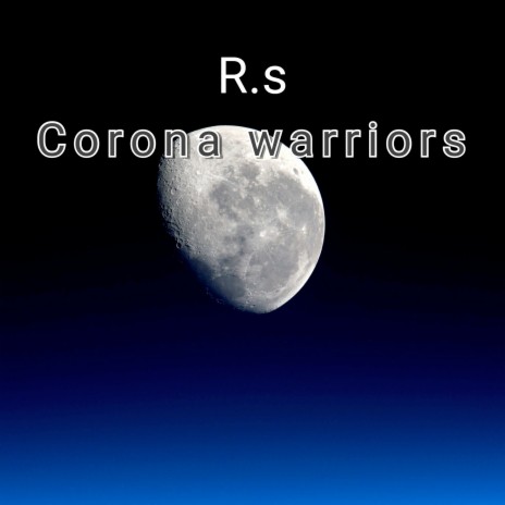 Corona Warriors