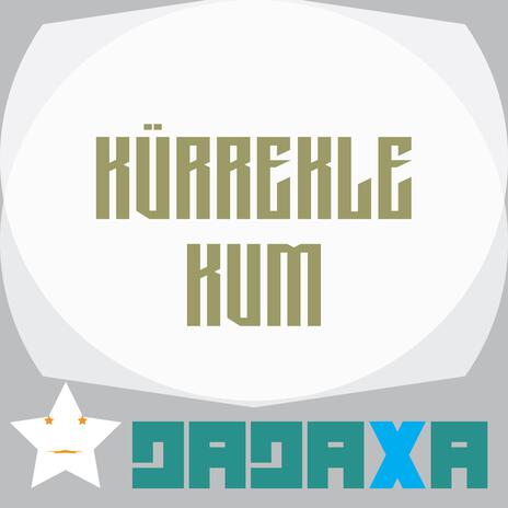 kürrekle kum cover art