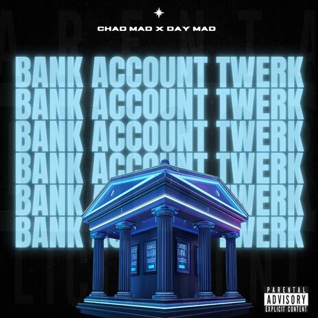 Bank Account Twerk ft. Day Mad cover art