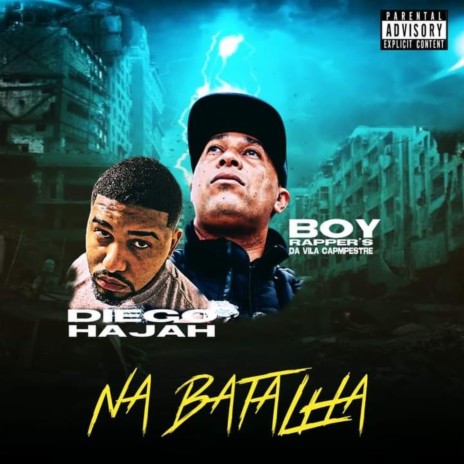 Na Batalha ft. Diego Hajah
