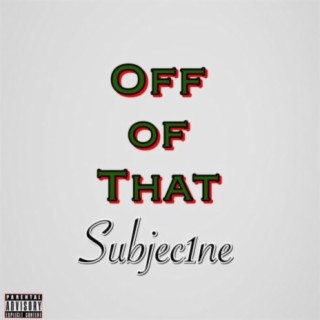 Off of That cover art