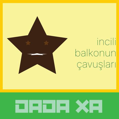 incili balkonun çavuşları cover art