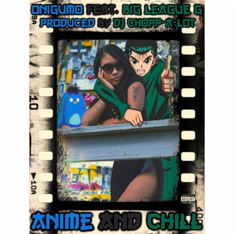 Anime and Chill ft. Big League G cover art