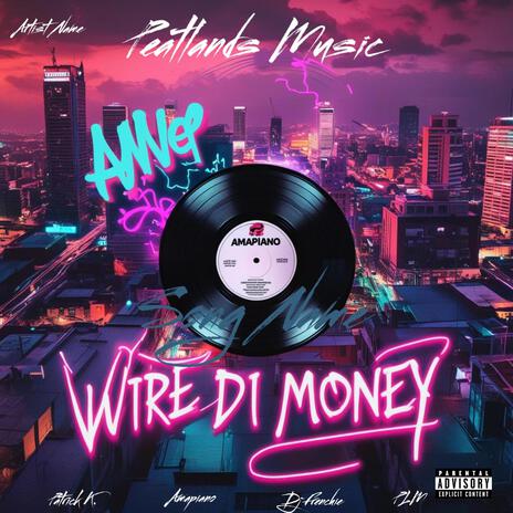 Wire Di Money (Wire The Money) cover art