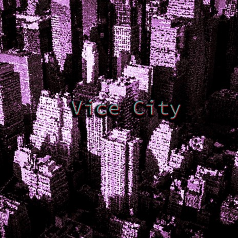 VICE CITY cover art