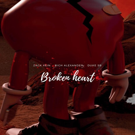 The Broken Heart ft. Zack Xein Duke SB Eliezer en el Beat cover art