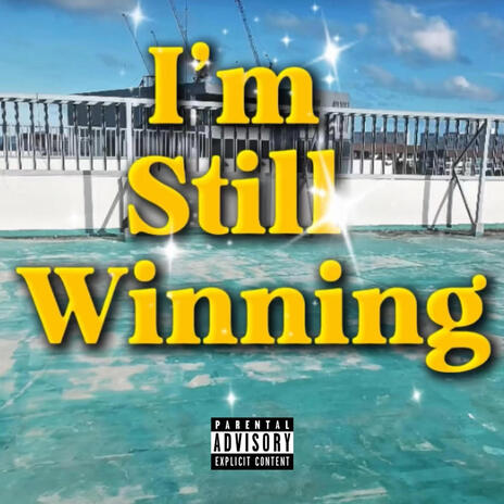 I'm Still Winning cover art