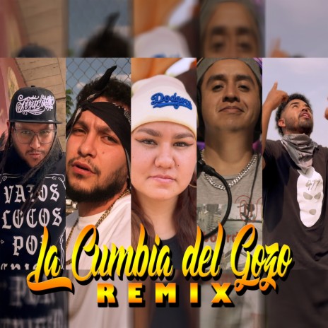 La Cumbia del Gozo (Remix) ft. Chok H.R., Levione Almanza & Gavrikgabor