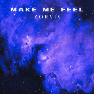 Make Me Feel