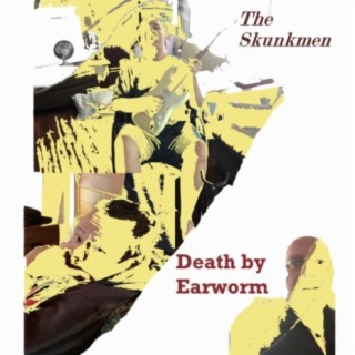 Death By Earworm