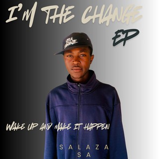 I'm the Change Ep
