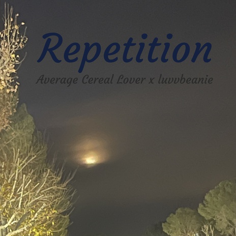 Repetition ft. luvvbeanie cover art