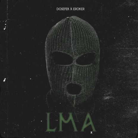 Lma ft. Eroker cover art