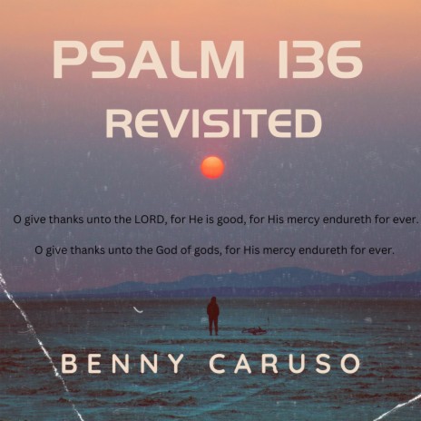 Psalm 136 Revisited ft. Jimmy Italiano cover art