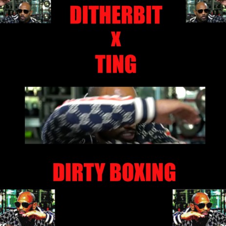 Dirty Boxing ft. Ting cover art