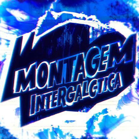 MONTAGEM - INTERGALÁCTICA (Sped Up) ft. DJ MOIGUS & REIKA