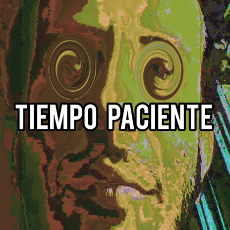 Tiempo paciente cover art
