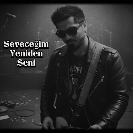 Seveceğim Yeniden Seni cover art