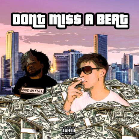 Don't Miss A Beat (feat. Lil Kemp) cover art