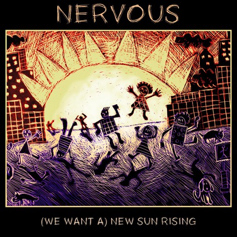 (We Want a) New Sun Rising cover art