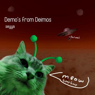 Demos from Deimos