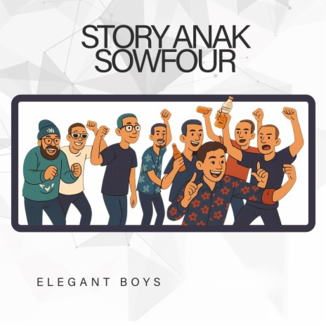 Story Anak SowFour ft. Brothers cover art